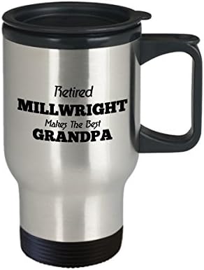Millwrights ספל נסיעות קפה הטוב ביותר מצחיק אומן ייחודי כוס תה רעיון מושלם לגברים נשים בדימוס Millwright הופך את הסבא הטוב ביותר